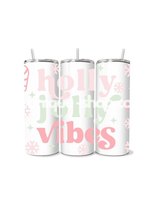 HOLLY JOLLY VIBES KARÁCSONYI MINTÁS TUMBLER